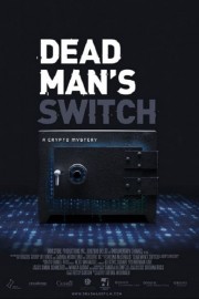 Dead Man's Switch: A Crypto Mystery-full