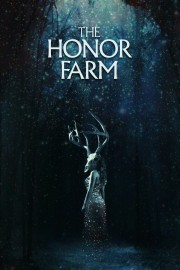 The Honor Farm-full