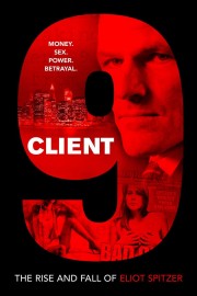 Client 9: The Rise and Fall of Eliot Spitzer-full